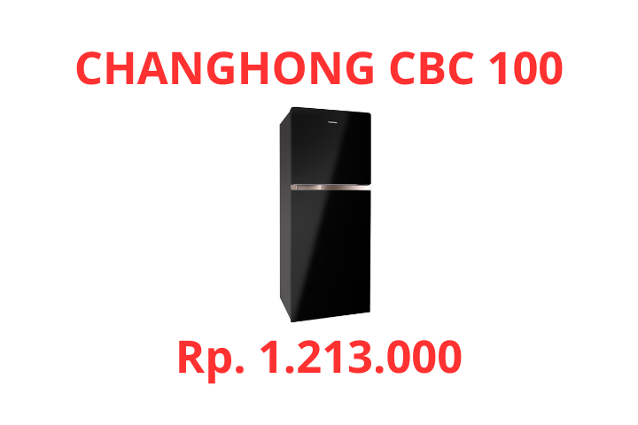 Review Spesifikasi Kulkas Changhong CBC 100