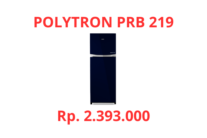 Spesifikasi Kulkas Polytron PRB 219