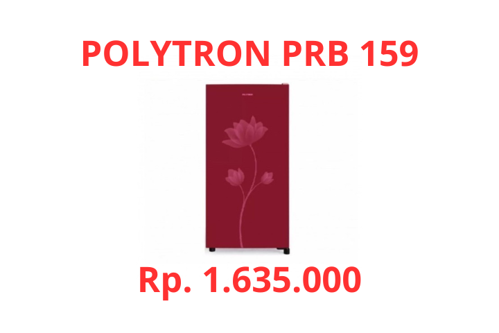 Review Spesifikasi Polytron PRB 159, Fitur, Harga, Kekurangan dan Kelebihan dari Kulkas Modern.